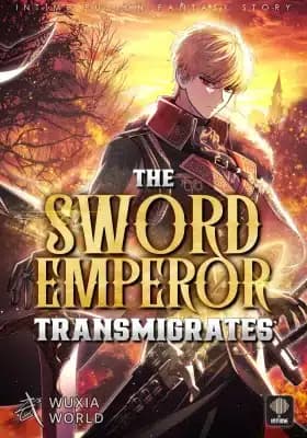 The Sword Emperor Reincarnated into a Swordmaster Clan