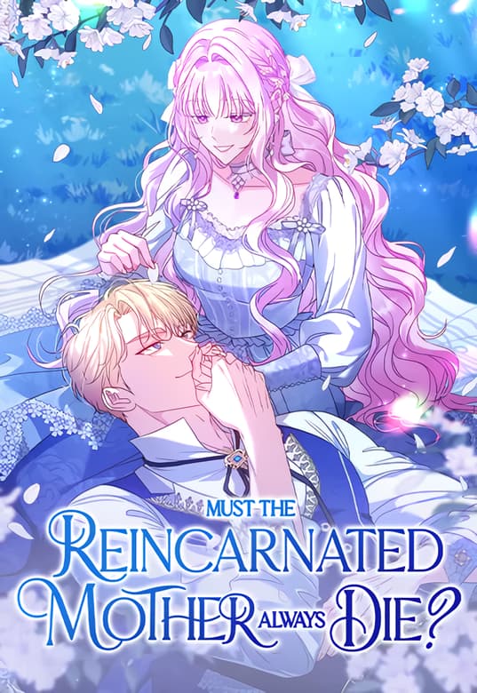 Must the Reincarnated Mother Always Die?