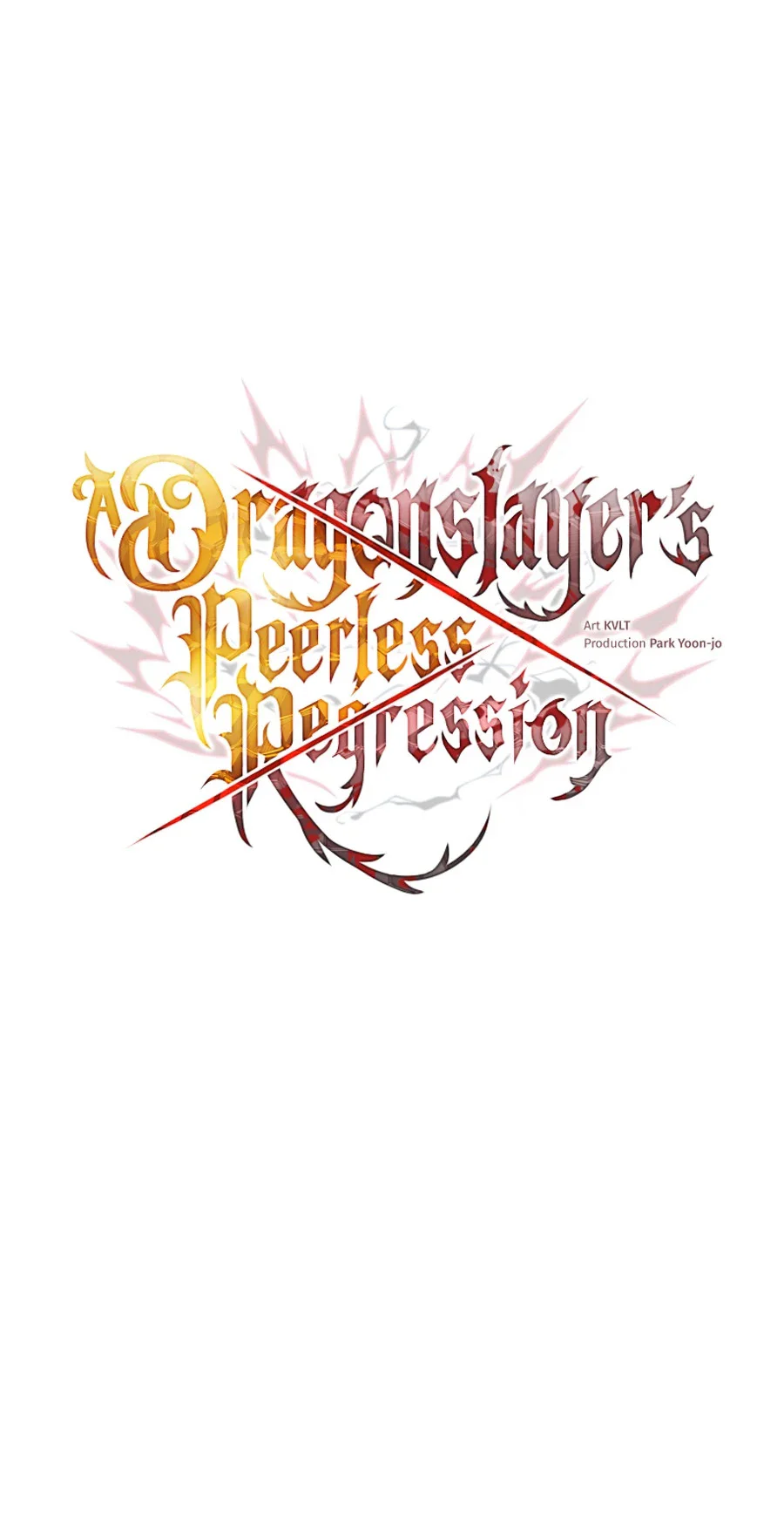 A Dragonslayer’s Peerless Regression Chapitre 85 - Page 11