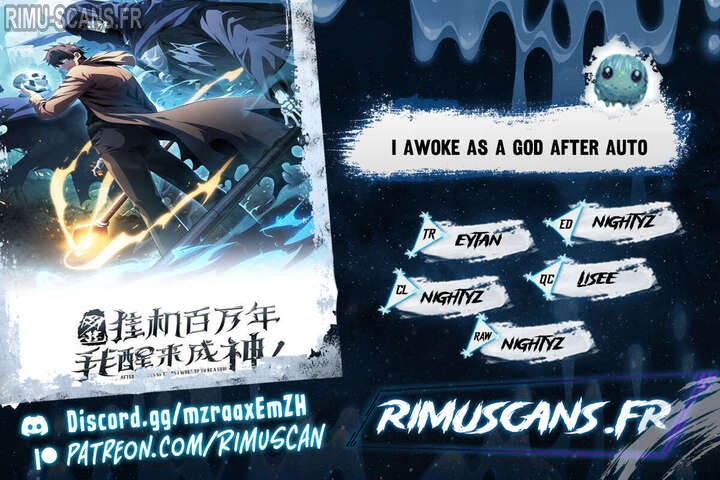 I Awoke as a God After Auto Battling For a Million Years Chapitre 5 - Page 1